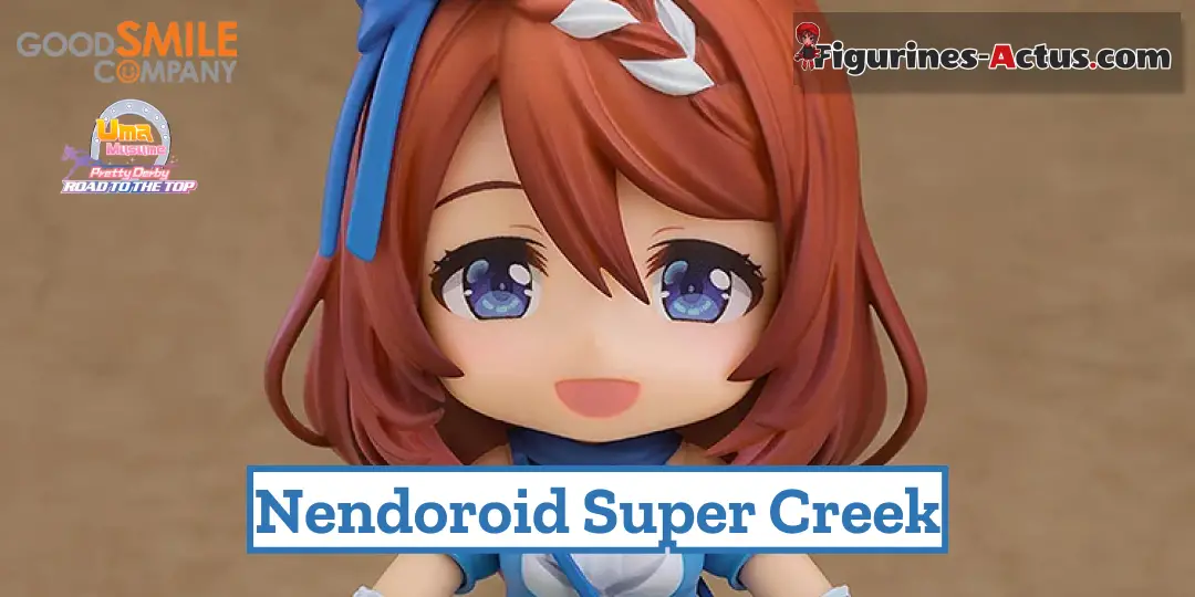 Figurine Uma Musume: Pretty Derby - Super Creek - Nendoroid - Good Smile Company